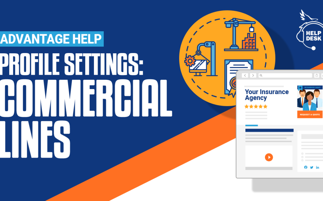 Profile: Commercial Lines Settings