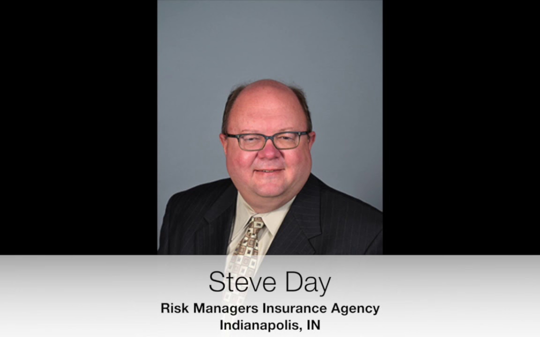 Indiana Agency Success Story – Steve Day