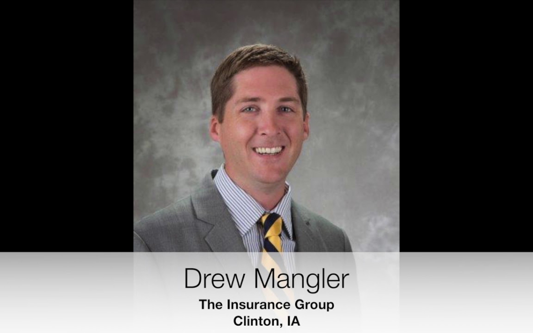 Iowa Agency Success Story – Drew Mangler