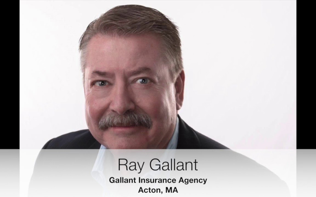 Massachusetts Agency Success Story – Ray Gallant