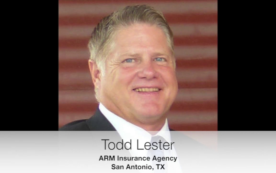 Texas Agency Success Story – Todd Lester