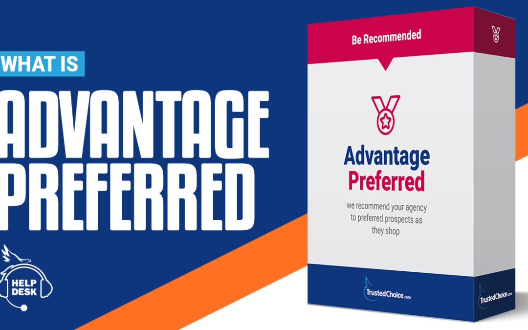 What Is Advantage Preferred?