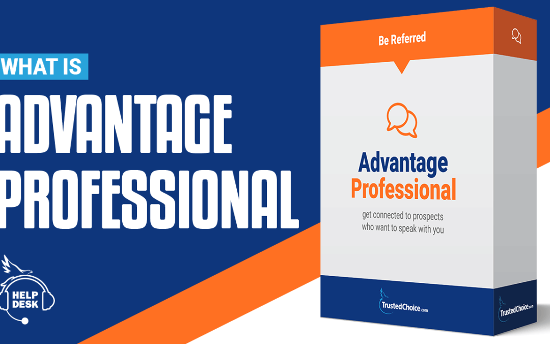 What Is Advantage Professional?