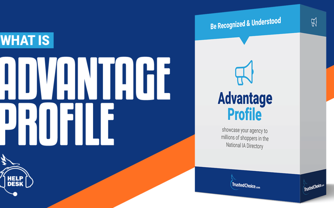 What Is Advantage Profile?